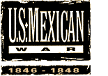 US-Mexican War 1846 - 1848